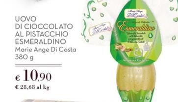 Offerta per Marie Ange Di Costa - Uovo Di Cioccolato Al Pistacchio Esmeraldino a 10,9€ in Conad Superstore