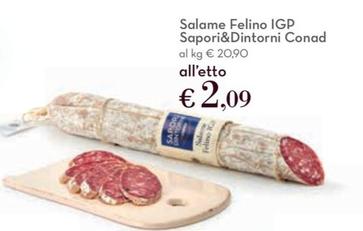 Offerta per Conad - Sapori&Dintorni Salame Felino IGP a 2,09€ in Spazio Conad