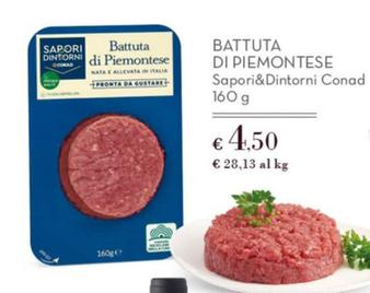 Offerta per  Conad - Battuta Di Piemontese Sapori&Dintorni  a 4,5€ in Spazio Conad