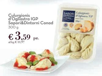Offerta per Conad - Culurgionis D'ogliastra IGP Sapori & Dintorni a 3,59€ in Spazio Conad