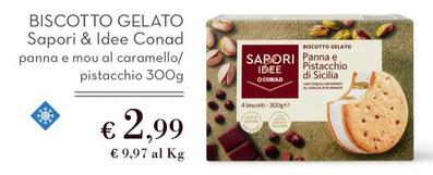 Offerta per Conad - Sapori & Idee Biscotto Gelato a 2,99€ in Conad