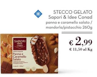 Offerta per Conad - Sapori & Idee Stecco Gelato a 2,99€ in Conad