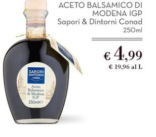Offerta per Conad - Sapori & Dintorni Aceto Balsamico Di Modena IGP a 4,99€ in Conad Superstore