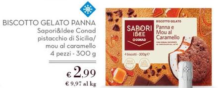 Offerta per  Conad - Biscotto Gelato Panna Sapori&Idee  a 2,99€ in Conad Superstore
