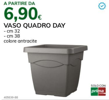 Offerta per VASO QUADRO DAY a 6,9€ in Basko