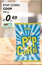Offerta per Coop - Pop Corn a 0,69€ in Ipercoop