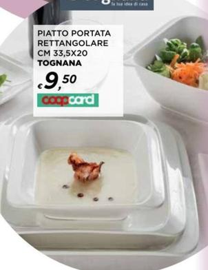 Offerta per Tognana - Piatto Portata Rettangolare a 9,5€ in Ipercoop