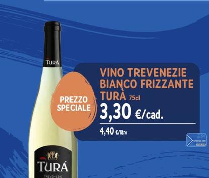 Offerta per Vino bianco Turà Trevenezie frizzante 75 cl a 3,3€ in Sapore di Mare
