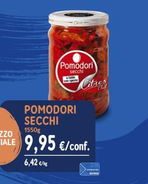 Offerta per Pomodori secchi 1550 g a 9,95€ in Sapore di Mare