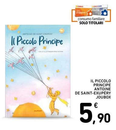 Offerta per Il Piccolo Principe Antoine De Saint-exupéry Joubox a 5,9€ in Spazio Conad