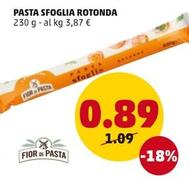 Offerta per Fior Di Pasta - Pasta Sfoglia Rotonda a 0,89€ in PENNY