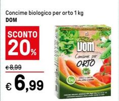 Offerta per Dom Sementi - Concime Biologico Per Orto a 6,99€ in Iper La grande i