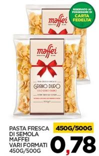 Offerta per Maffei - Pasta Fresca Di Semola a 0,78€ in Interspar