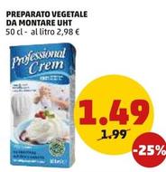Offerta per Professional Crem - Preparato Vegetale Da Montare Uht a 1,49€ in PENNY