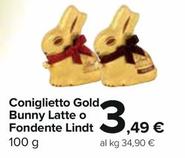 Offerta per Lindt - Coniglietto Gold Bunny Latte O Fondente a 3,49€ in Carrefour Express