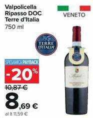 Offerta per Terre D'italia - Valpolicella Ripasso DOC a 8,69€ in Carrefour Express