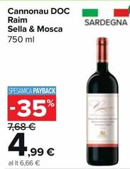 Offerta per Sella & Mosca - Cannonau DOC Raim a 4,99€ in Carrefour Express