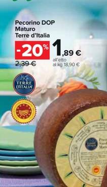 Offerta per Terre D'italia - Pecorino DOP Maturo a 1,89€ in Carrefour Express