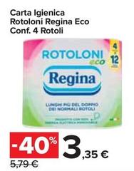 Offerta per Regina - Rotoloni Eco Carta Igienica  a 3,35€ in Carrefour Express