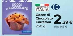 Offerta per Carrefour - Gocce Di Cioccolato a 2,29€ in Carrefour Express