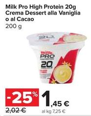 Offerta per Milk Protein - High Protein Crema Dessert Alla Vaniglia O Al Cacao a 1,45€ in Carrefour Express