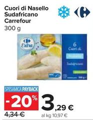 Offerta per Carrefour - Cuori Di Nasello Sudafricano a 3,29€ in Carrefour Express