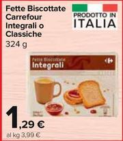 Offerta per Carrefour - Fette Biscottate a 1,29€ in Carrefour Express