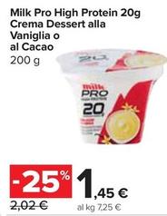Offerta per Milk Pro - High Protein  Crema Dessert Alla Vaniglia O Al Cacao a 1,45€ in Carrefour Express