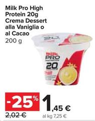 Offerta per Milk Protein - High Protein Crema Dessert Alla Vaniglia O Al Cacao a 1,45€ in Carrefour Express