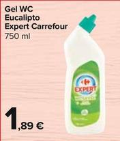 Offerta per Carrefour - Gel Wc Eucalipto Expert a 1,89€ in Carrefour Express