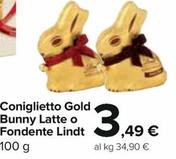 Offerta per Lindt - Coniglietto Gold. Bunny Latte O Fondente a 3,49€ in Carrefour Express