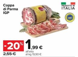 Offerta per Coppa Di Parma IGP a 1,99€ in Carrefour Express