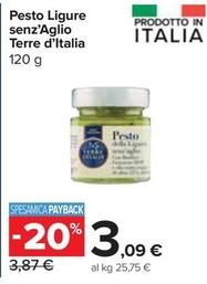 Offerta per Terre D'italia - Pesto Ligure Senz'aglio a 3,09€ in Carrefour Express