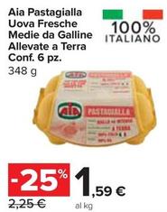 Offerta per Aia - Pastagialla Uova Fresche Medie Da Galline Allevate A Terra a 1,59€ in Carrefour Express