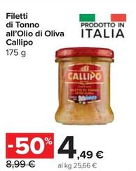Offerta per Callipo - Filetti Di Tonno All'Olio Di Oliva a 4,49€ in Carrefour Express
