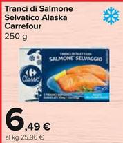 Offerta per Carrefour - Tranci Di Salmone Selvatico Alaska a 6,49€ in Carrefour Express