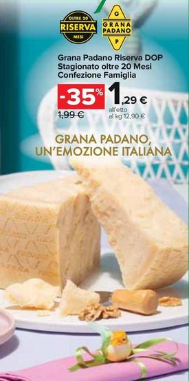 Offerta per Grana Padano - Riserva DOP Stagionato Oltre 20 Mesi Confezione Famiglia a 1,29€ in Carrefour Express