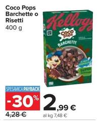 Offerta per Kelloggs - Coco Pops Barchette O Risetti a 2,99€ in Carrefour Express