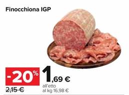 Offerta per Finocchiona IGP a 1,69€ in Carrefour Express