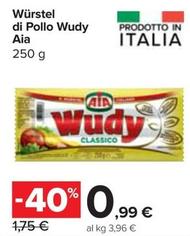Offerta per Aia - Würstel Di Pollo Wudy a 0,99€ in Carrefour Express