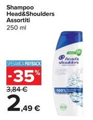 Offerta per Head & Shoulders - Shampoo Assortiti a 2,49€ in Carrefour Express