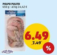 Offerta per Gran Mare - Polpo Pulito a 6,49€ in PENNY