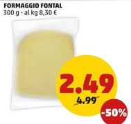 Offerta per Formaggio Fontal a 2,49€ in PENNY