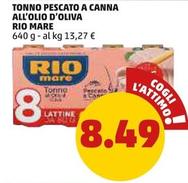 Offerta per Rio Mare - Tonno Pescato A Canna All'olio D'Oliva a 8,49€ in PENNY