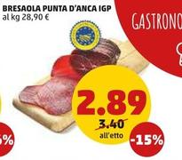 Offerta per Bresaola Punta D'Anca IGP a 2,89€ in PENNY