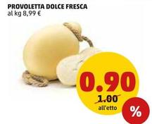 Offerta per Provoletta Dolce Fresca a 0,9€ in PENNY