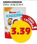 Offerta per Ferrero - Kinder Kinderini a 3,39€ in PENNY
