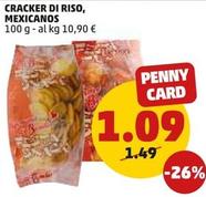 Offerta per Cracker Di Riso, Mexicanos a 1,09€ in PENNY