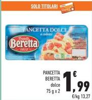 Offerta per Beretta - Pancetta a 1,99€ in Conad City