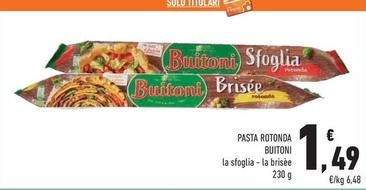 Offerta per Buitoni - Pasta Rotonda a 1,49€ in Conad City
